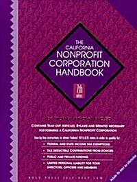 The California Nonprofit Corporation Handbook (7th ed) (Paperback, 7th)