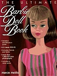 The Ultimate Barbie Doll Book (Hardcover)