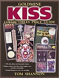 Goldmine Kiss Collectibles Price Guide (Paperback)