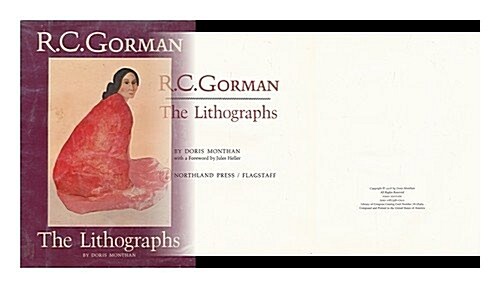 R.C. Gorman: The Lithographs (Hardcover, 1st)