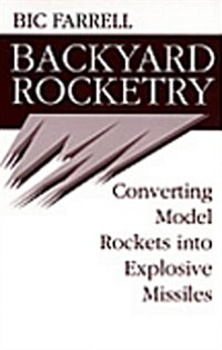 Backyard Rocketry (Paperback)