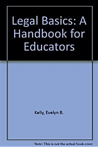 Legal Basics: A Handbook for Educators (Paperback)