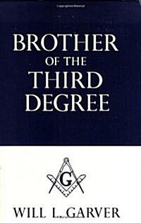 Brother of the Third Degree (Paperback)