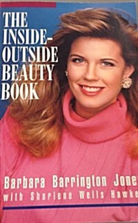 The Inside Outside Beauty Book (Paperback)