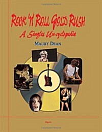 Rock N Roll Gold Rush (Paperback)