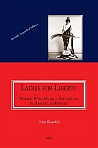 Ladies for Liberty (Hardcover)