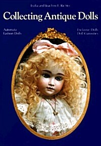 Collecting Antique Dolls (Paperback)