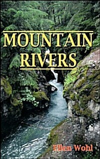 Mountain Rivers (Paperback)