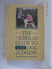 The Nicholas Guide to Dog Judging (Hardcover, 3 Sub)