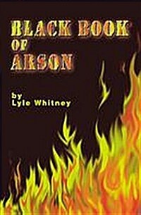 Black Book of Arson (Hardcover)