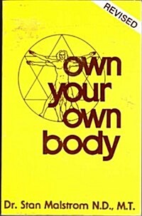 Own Your Own Body (Pivot Health Book) (Paperback)