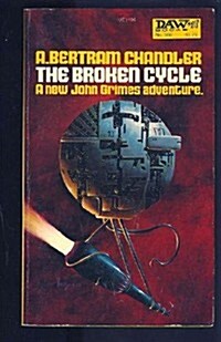 The Broken Cycle (Mass Market Paperback)