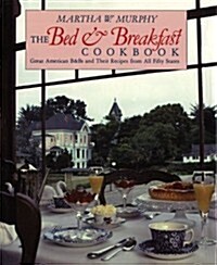 Bed and Breakfast Cookbook (Hardcover, 1St Edition)