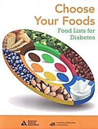 Choose Your Foods (Paperback)