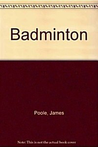Badminton (Paperback, 3rd Reprnt)