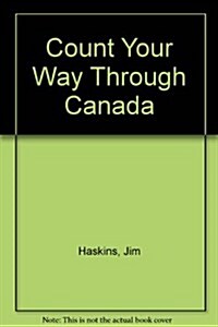 Count Your Way Through Canada (Paperback)