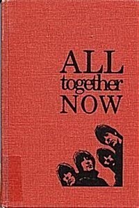 All Together Now: The First Complete Beatles Discography, 1961-1975 (Rock & Roll Reference Series) (Hardcover)
