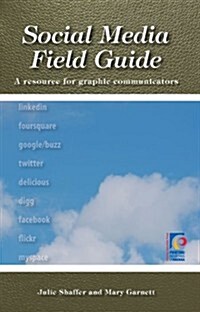 Social Media Field Guide (Paperback)