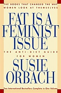 Fat Is a Feminist Issue (Hardcover)