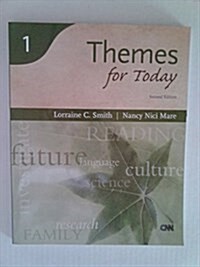 Themes for Today  (Second Edition) (Reading for Today Series, Book 1) (Paperback, 1st)
