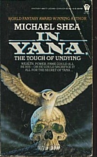 In Yana, the Touch of Undying (Mass Market Paperback)