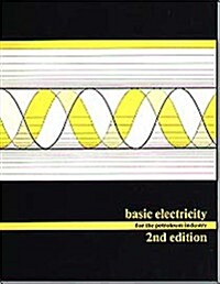 Basic Electricity for the Petroleum Industry (Paperback, 2nd)