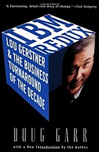 IBM Redux: Lou Gerstner and the Business Turnaround of the Decade (Paperback, Revised)