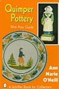 Quimper Pottery (A Schiffer Book for Collectors) (Paperback)