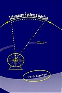 Telemetry Systems Design (Hardcover)