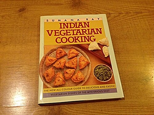 Indian Vegetarian Cooking (Hardcover)