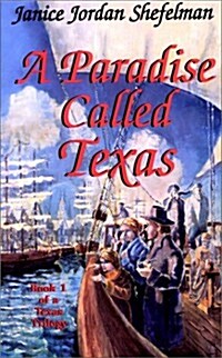 A Paradise Called Texas (Hardcover)