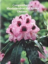 Compendium of Rhododendron and Azalea Diseases (Paperback)