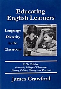 Educating English Learners (Paperback, CD-ROM, 5th)
