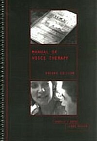 Manual of Voice Therapy (Paperback, 2nd, Spiral, Subsequent)