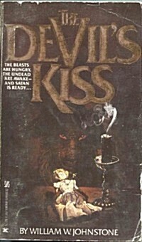 The Devils Kiss (Mass Market Paperback)