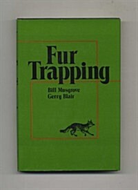 Fur Trapping (Hardcover)