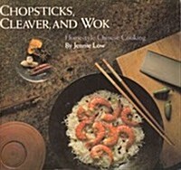 Chopsticks, Cleaver & Wok (Paperback)