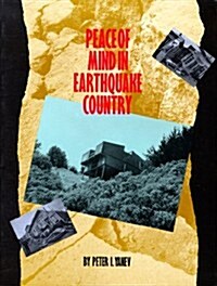 Peace of Mind in Earthquake Country: Completely Revised and Expanded (Paperback, Revised)