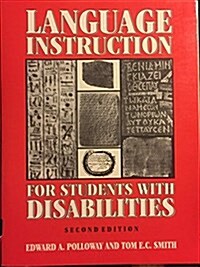 Language Instruction for Students With Disabilities (Paperback, 2nd Rev)