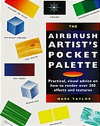 Airbrush Artists Pocket Palette (Pocket Palette Series) (Hardcover)