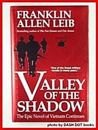 Valley of the Shadow (Hardcover, First Edition)
