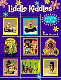 Liddle Kiddles (Paperback)