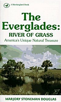 The Everglades: River of Grass (Mass Market Paperback, Rev. ed)