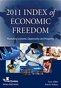 2011 Index of Economic Freedom (Paperback, New)
