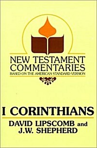 I Corinthians: A Commentary on the New Testament Epistles (Paperback)