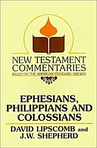 Ephesians, Philippians, and Colossians (Paperback)