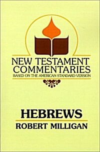 Hebrews: A Commentary on the Epistle to the Hebrews (Paperback)