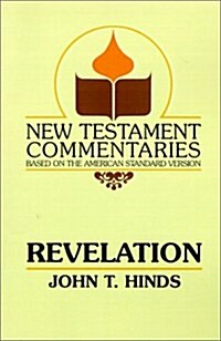 Revelation: A Commentary on the Book of Revelation (Paperback)