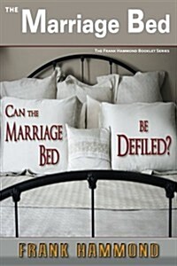 Marriage Bed (Paperback, Revised)