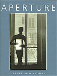 Aperture 142:  France: New Visions (Aperture Magazine) (Paperback)